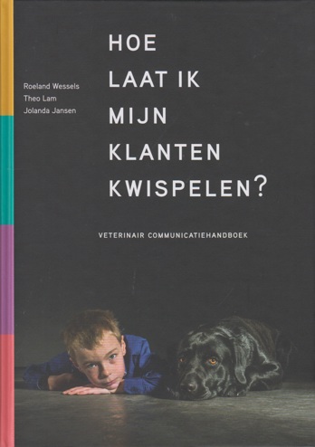 9789090274911 - Hoe laat ik mijn klanten kwispelen?
