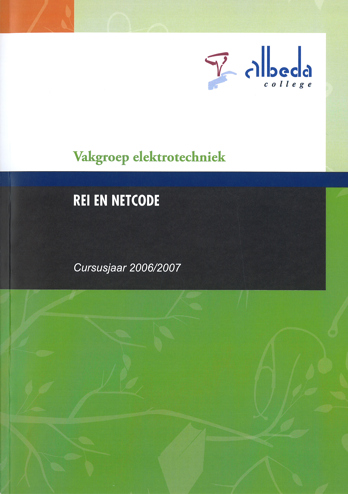 9789099904444 - Rei en netcode Vakgroep elektrotechniek cursusjaar 2006/2007