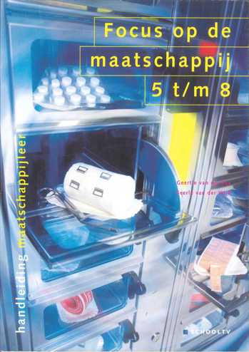 9789099914078 - Focus op de maatschappij 5 t/m 8 handleiding