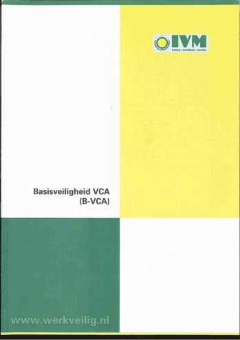 9789099917536 - Basisveiligheid vca (b-vca) (versie 0.7)