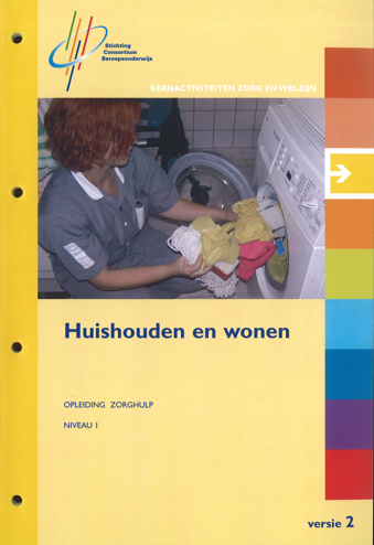 9789099936599 - Kernactiviteit niveau 1 huishouden en wonen versie 2 (2007) (CZW15810005)
