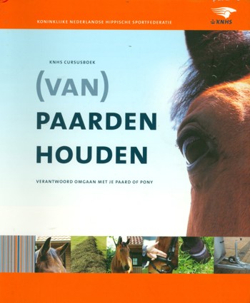 9789099945423 - (van) paarden houden