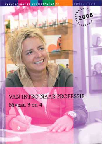 9789099962505 - Van intro naar professie niveau 3+4 (2008) (EP29560001)