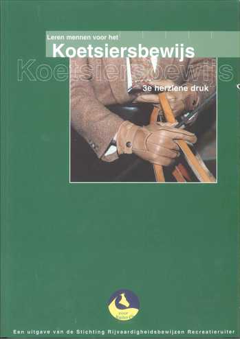 9789099970098 - Leren mennen voor koetsiersbewijs