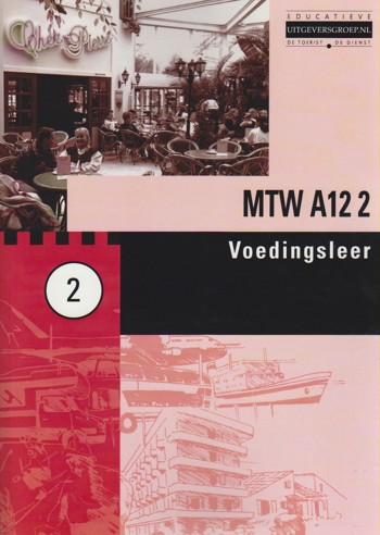 9789400209152 - Maatwerk ROC A12 2 Voedingsleer (MTW A12 2)