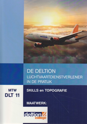 9789400215542 - De Deltion luchtvaartdienstverlener in de prakt (MTW DLT 11)