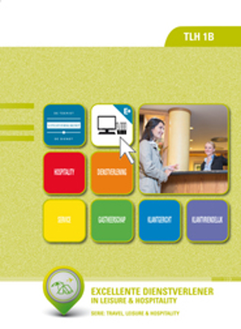 9789400218482 - Excellente dienstverlener in Leisure & Hospitality (TLH 1b)