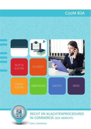 9789400220065 - Recht en klachtenprocedures in commercie (niv 3/4 , ESS-ger) (C(o)M B3-A)