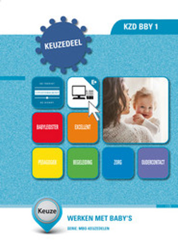 9789400221628 - Keuzedeel Werken met baby's (K0290) (KZD BBY)
