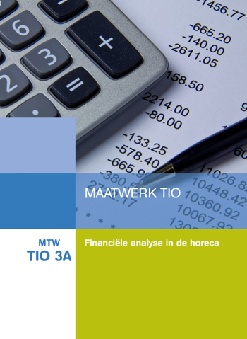 9789400228955 - Maatwerk TIO 3A, Financiële analyse in de horeca (MTW TIO 3A)