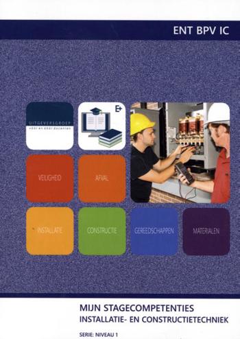 9789400229662 - Mijn stagecompetenties installatie- en constructietechniek (ENT BPV IC)