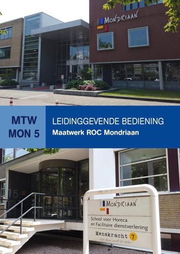 9789400233157 - Maatwerk Mondriaan College, Leidinggevende bediening (MTW MON 5)