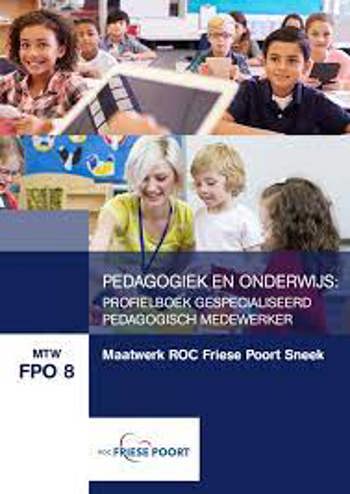 9789400236066 - MTW FPO 8, Maatwerk ROC Friese Poort Sneek: Pedagogisch werk: profielboek gespecialiseerd pedagogisch medewerker,
