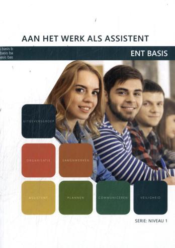 9789400238954 - Aan het werk als assistent (ENT BASIS)