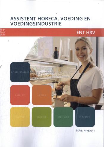 9789400238978 - Assistent horeca voeding en voedingsindustrie (ENT HRV)