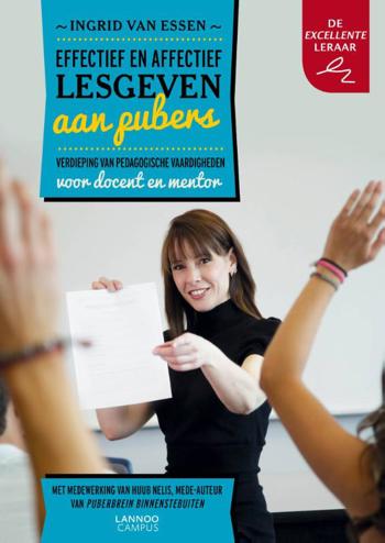 9789401414814 - Effectief en affectief lesgeven aan pubers