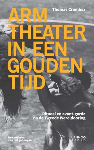 9789401417112 - Arm theater in een gouden tijd