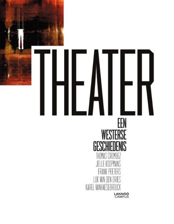 9789401418959 - Theater. Een westerse geschiedenis