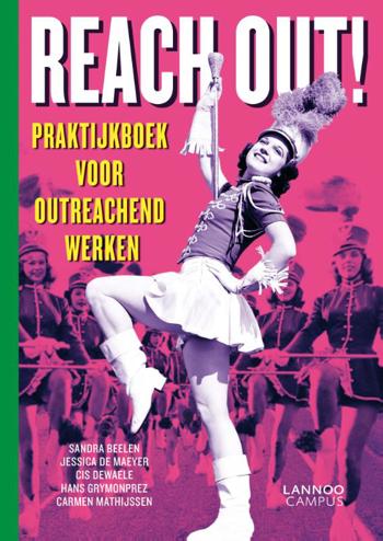 9789401476874 - Reach Out! Praktijkboek voor outreachend werken