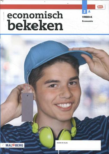 9789402056549 - Economisch bekeken - MAX - leerwerkboek A 2 vmbo-k 2019