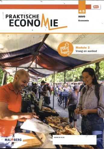 9789402064728 - Praktische Economie - MAX - module Vraag en aanbod 4/5 havo