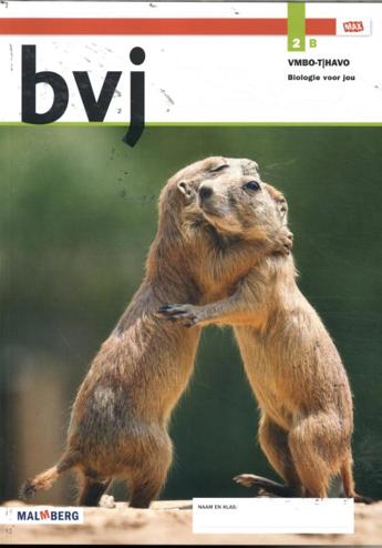 9789402072877 - Biologie voor jou - MAX - leerwerkboek B 2 vmbo-t/h 8.1