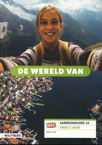 9789402076042 - De wereld van - MAX - leerwerkboek A 1 vmbo-t/havo 2.0