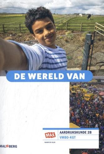 9789402078046 - De wereld van - MAX - leerwerkboek B 2 vmbo-kgt 2.0