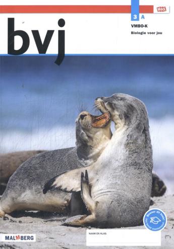 9789402082241 - Biologie voor jou - MAX - leerwerkboek A 3 vmbo-k 8.1