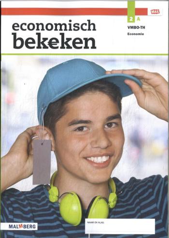 9789402091953 - Economisch bekeken - MAX - leerwerkboek A 2 vmbo-t/havo 8.2
