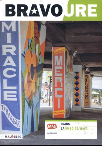 9789402092110 - Bravoure - MAX - leerwerkboek A 1 vmbo-gt/havo 1.0