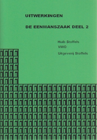 9789460201516 - De eenmanszaak vwo uitwerkingen deel 2