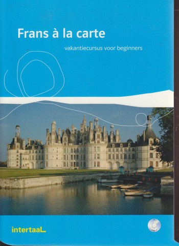 9789460301582 - Frans à la carte tekst-/werkboek + online-mp3's