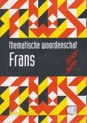 9789460302589 - Thematische woordenschat Frans - nieuwe editie boek + online-mp3's