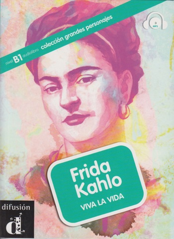 9789460303050 - Grandes personajes - Frida Kahlo (Nivel B1) boek + mp3-cd