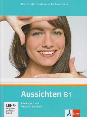 9789460304019 - Aussichten B1 Arbeitsbuch + Audio-CD + DVD