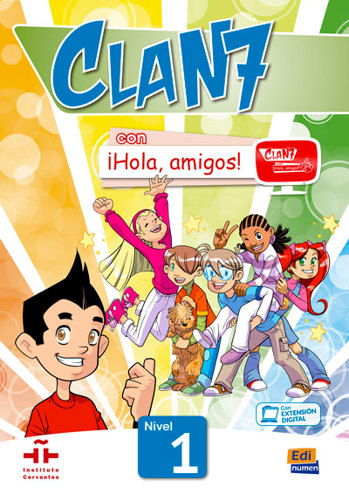 9789460307058 - Clan 7 con Hola, amigos! 1 libro del alumno + contension digital