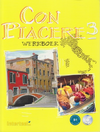 9789460308086 - Con piacere 3 werkboek + audio-cd + Intertaal Augmented