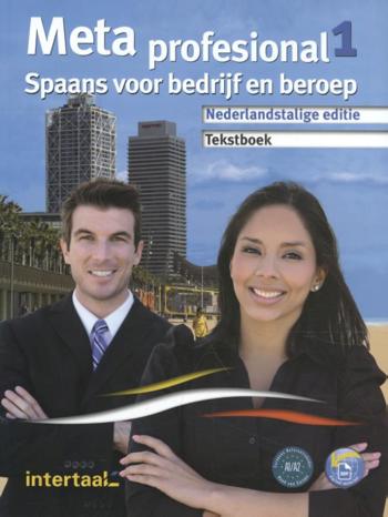 9789460309441 - Meta profesional (tweetalig) 1 tekstboek + Intertaal Augmented