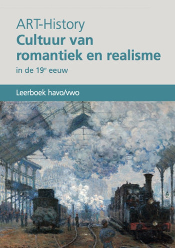9789460621642 - Art History 4 Cultuur van Romantiek en Realisme (ed 2023)