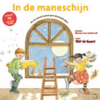 9789460680311 - In de maneschijn de 22 meest gezongen kinderliedjes