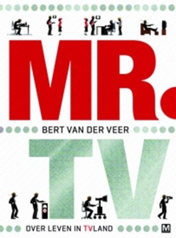9789460680533 - Mr tv over leven in tv land