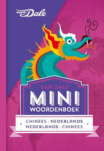 9789460773860 - Van Dale Miniwoordenboek Chinees
