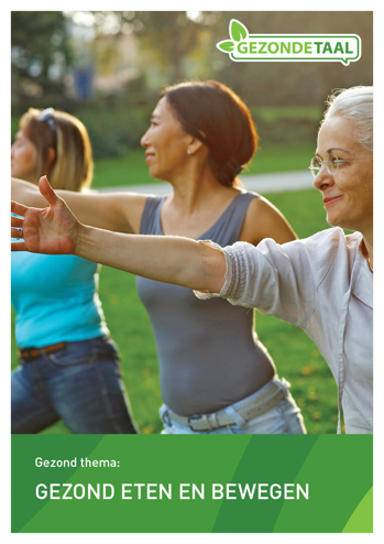 9789460775086 - Gezonde Taal Gezond eten en bewegen