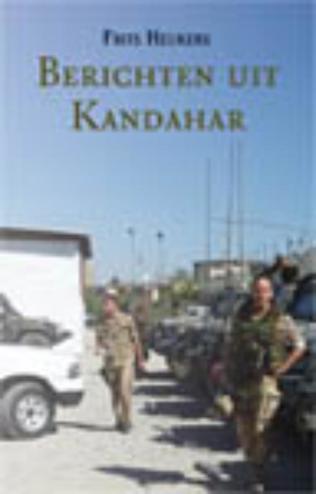 9789460894305 - Berichten Uit Kandahar