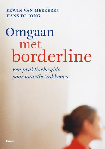 9789461050403 - Omgaan met borderline een praktische gids voor naastbetrokkenen