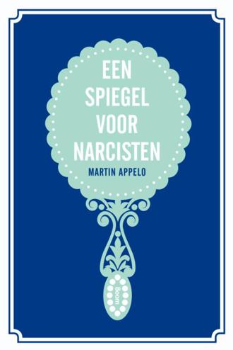9789461055507 - Een spiegel voor narcisten