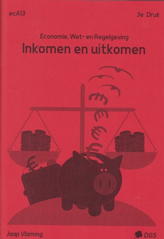 9789461121004 - Inkomen en uitkomen (ecA13)