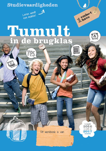 9789461142832 - Tumult in de brugklas 2016-2017 1 vmbo-t/h