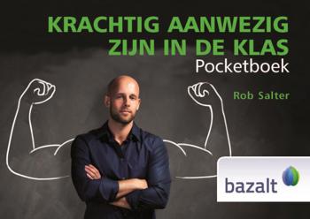 9789461182616 - Krachtig aanwezig zijn in de klas pocketboek